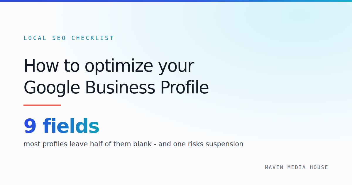 How to Optimize Your Google Business Profile (Checklist)