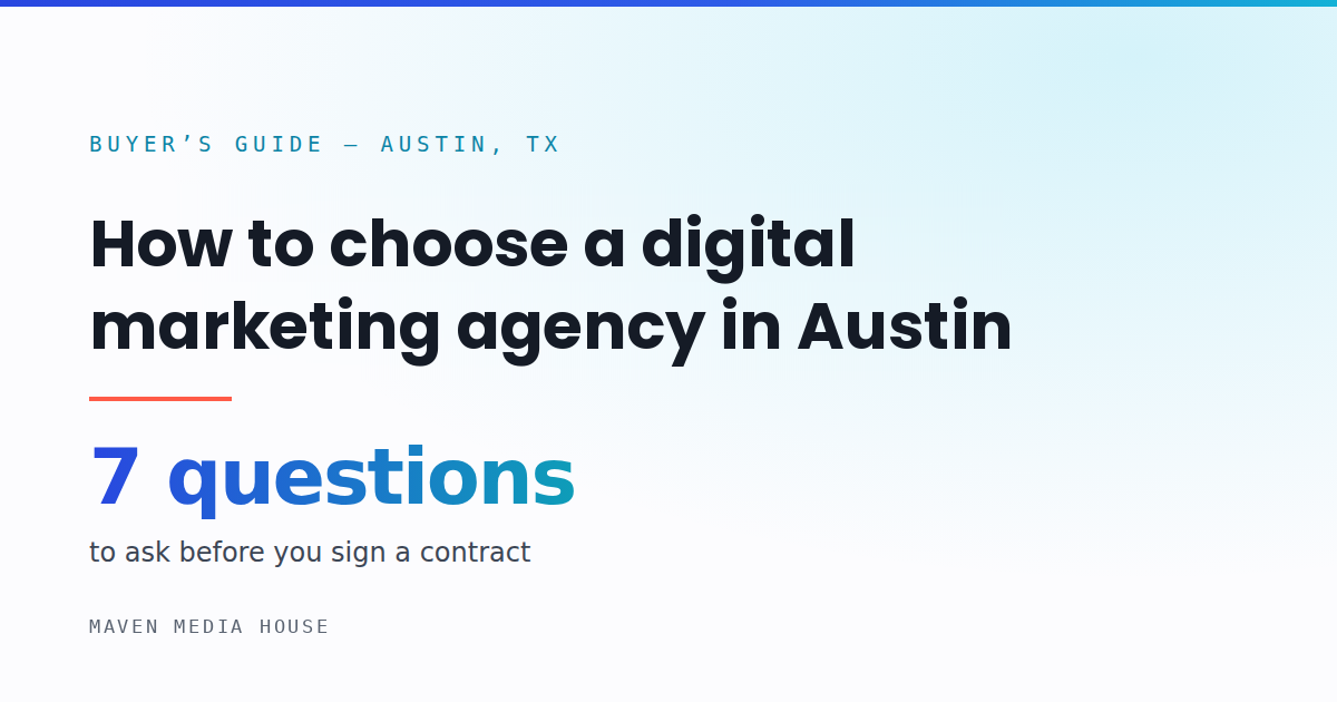 How to Choose a Digital Marketing Agency in Austin